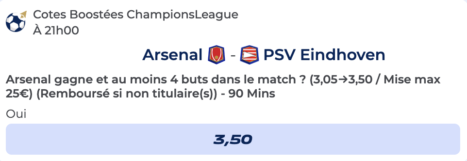 Cote Boostée de Parions Sport pour parier sur Arsenal vs PSV Eindhoven en Ligue des Champions
