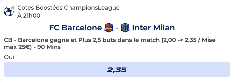 Cote Boostée de Parions Sport pour parier sur Barcelone vs Inter Milan en Ligue des Champions 2024 / 2025