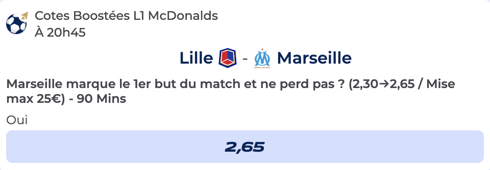 Cote Boostée de Parions Sport pour parier sur Lille vs Marseille en Ligue 1