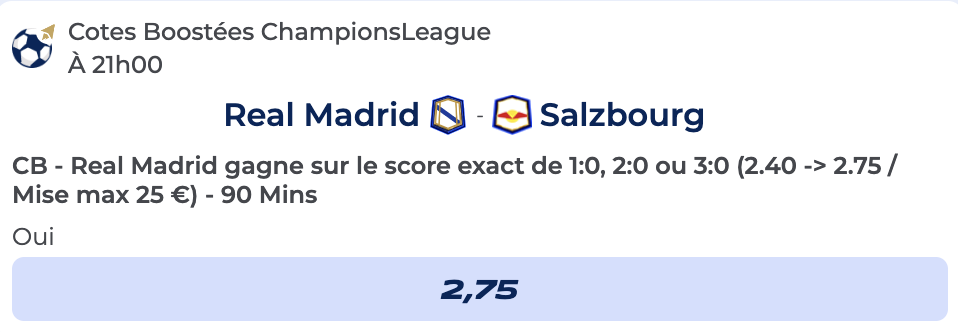 Cote Boostée de Parions Sport pour parier sur Real Madrid vs Red Bull Salzbourg en Ligue des Champions
