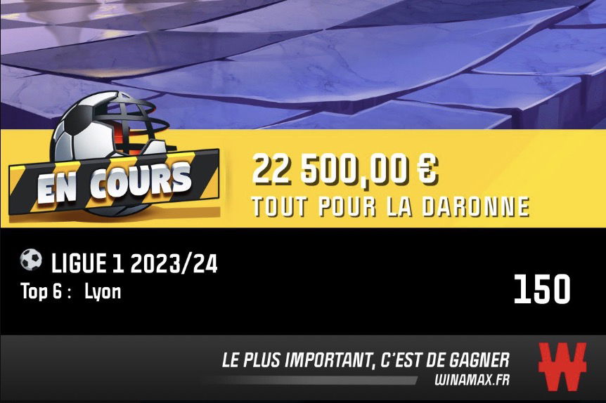 Pari de Romain des Inachevés Lyon termine dans le TOP 6 cote a 150 gains 22 500 €